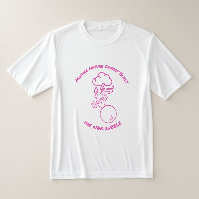 T-shirt Mère Nature ne peut éclater la bulle rose (Poser)