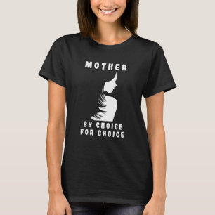 T-shirt Mère Par La Volonté Décline Les Droits Féministes
