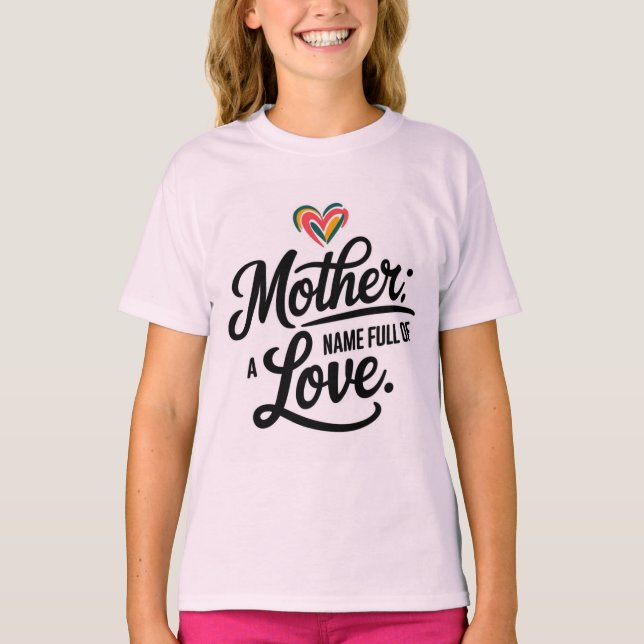 T-shirt Mère : Un nom plein d'amour (Devant)