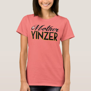 T-shirt Mère Yinzer
