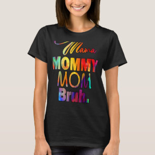 T-shirt Mère's Day cite maman maman maman maman maman Bruh