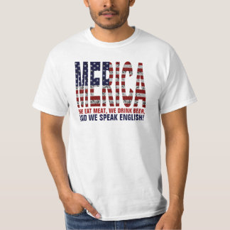 T-shirt MERICA. Nous mangeons de la viande, buvons de la