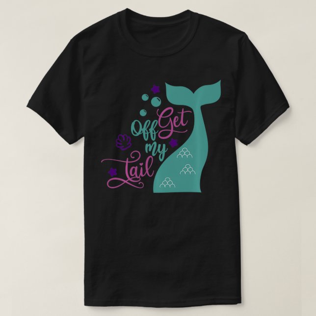 T-shirt Mermaid Descendez de ma queue Cadeau (Design devant)