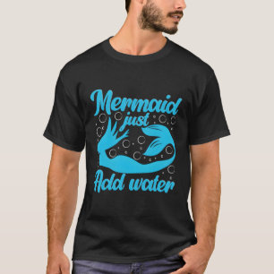 T-shirt Mermaid Mermaid Ajouter de l'eau