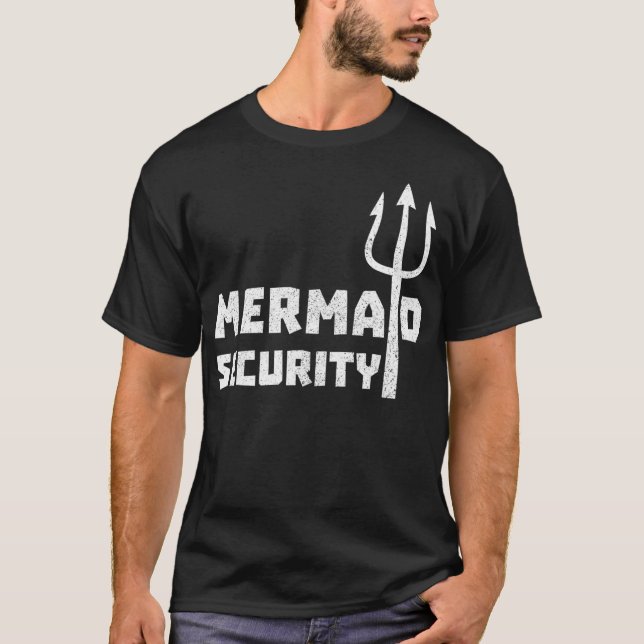 T-shirt Mermaid Security Anniversaire Funny Party Shell Oc (Devant)