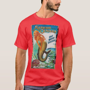 T-shirt Mermaid vintage seafood oyster food advertisement