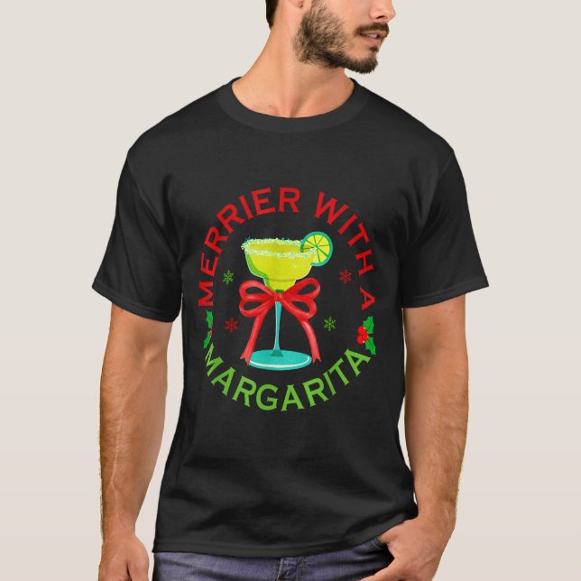 T-shirt Merrier With A Margarita Christmas Drinking Margar (Devant)