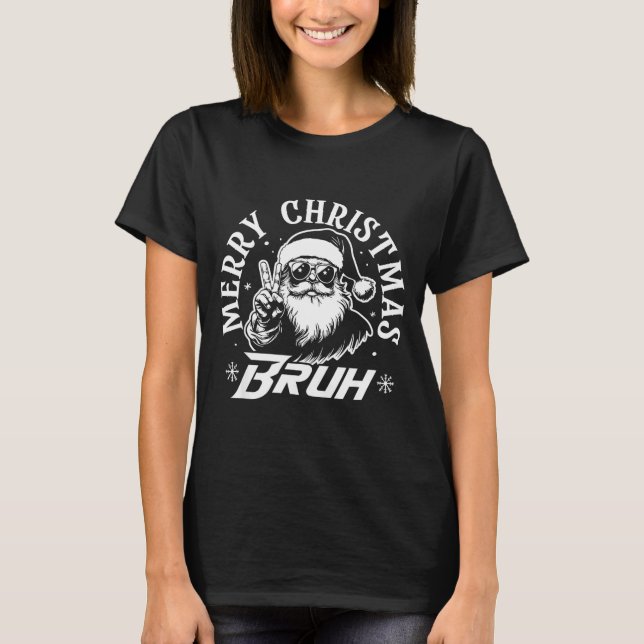 T-shirt Merry Christmas Bruh Funny Santa Claus Retro Men W (Devant)