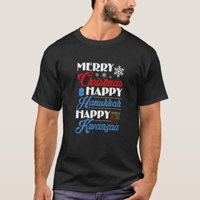 T-shirt Merry Christmas Happy Hanukkah Happy Kwanzaa   (Devant)