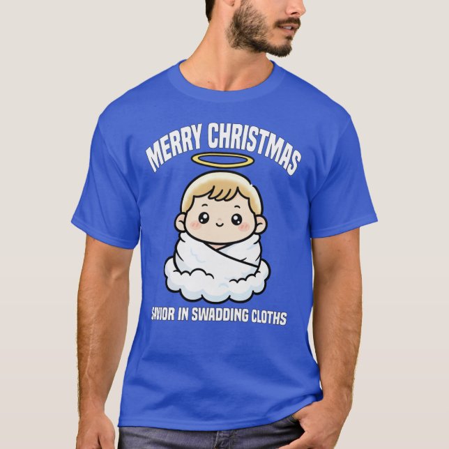 T-shirt MERRY CHRISTMAS SAVIOR IN SWADDING CLOTHS Ba famil (Devant)