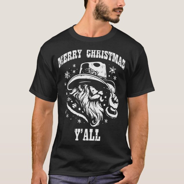 T-shirt Merry Christmas Yall Santa Cowboy Xmas Country Men (Devant)