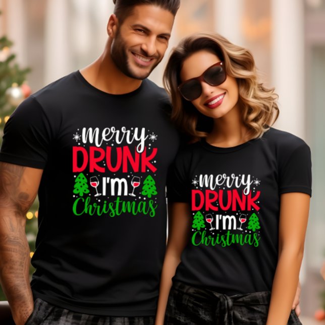 T-SHIRT MERRY DRUNY JE SUIS FUNNY DE NOËL (Funny MERRY DRUNK I AM CHRISTMAS PHOTO BOOT T-SHIRT FOR CORPORATE HOLIDAY PARTY, MATCHING COUPLE )