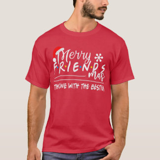 T-shirt Merry Friendsmas The One With the Besties Christma