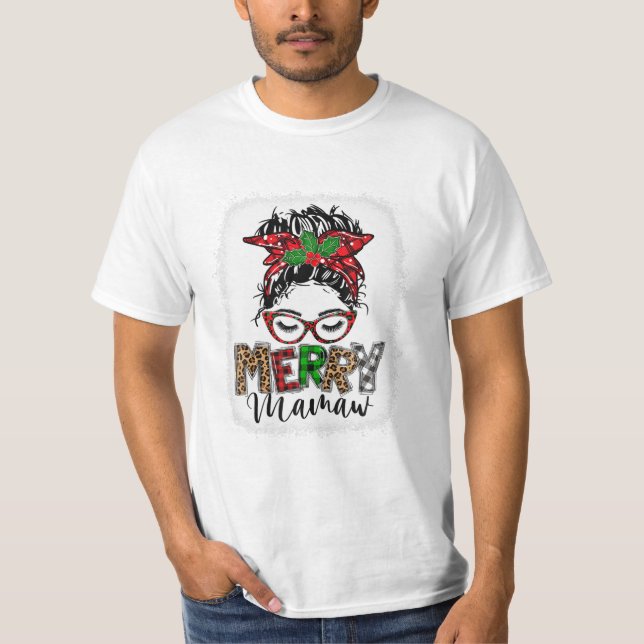 T-shirt Merry Mamaw Messy Bun Funny (Devant)