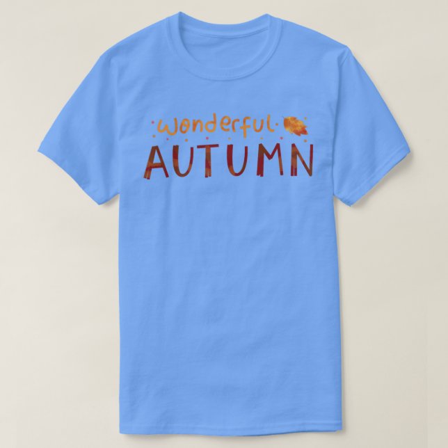 T-shirt Merveilleux Citation Inspirationnelle D'Automne Po (Design devant)