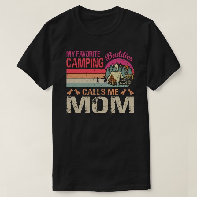 T-shirt Mes Amies De Camping Préférées Appelez-Moi Maman F (Design devant)