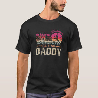 T-shirt Mes Amies Préférées Du Snowboard Appelez-Moi Papa