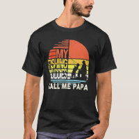 Mes amis de pêche m'appellent Papa Fête des pères