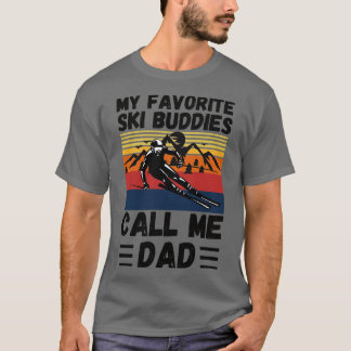 T-shirt Mes amis favoris de ski appelez-moi papa père père