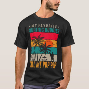 T-shirt Mes amis favoris de surf APPELLE MOI POP POP Vinta