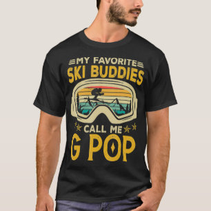 T-shirt Mes Amoureux De Ski Préférés M'Appelent G Pop Fath