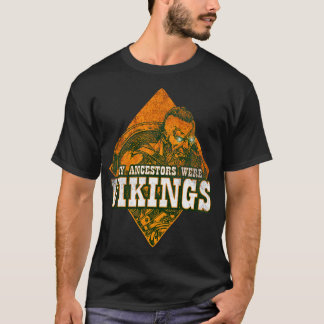 T-shirt Mes Ancêtres Étaient Des Vikings