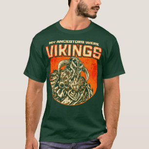 T-shirt Mes Ancêtres Étaient Des Vikings5