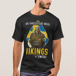 T-shirt Mes ancêtres Étaient Vikings Suède Drapeau suédois