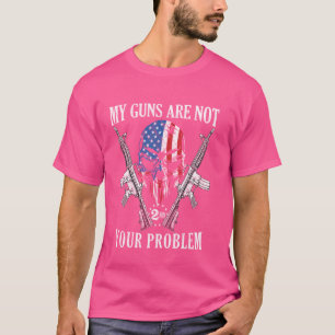 T-shirt Mes armes ne sont pas votre problème AR15 American