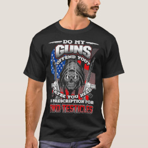 T-shirt MES ARMES VOUS OFFENTENT-ELLES DES DROITS DE 2E Am