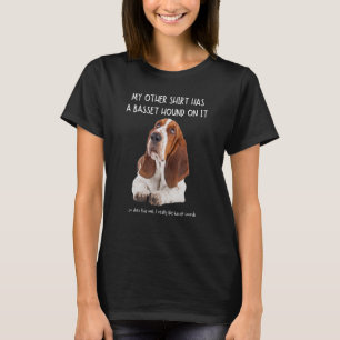 T-shirt Mes Autres Choses A Un Basset Hound Sur Elle Anima