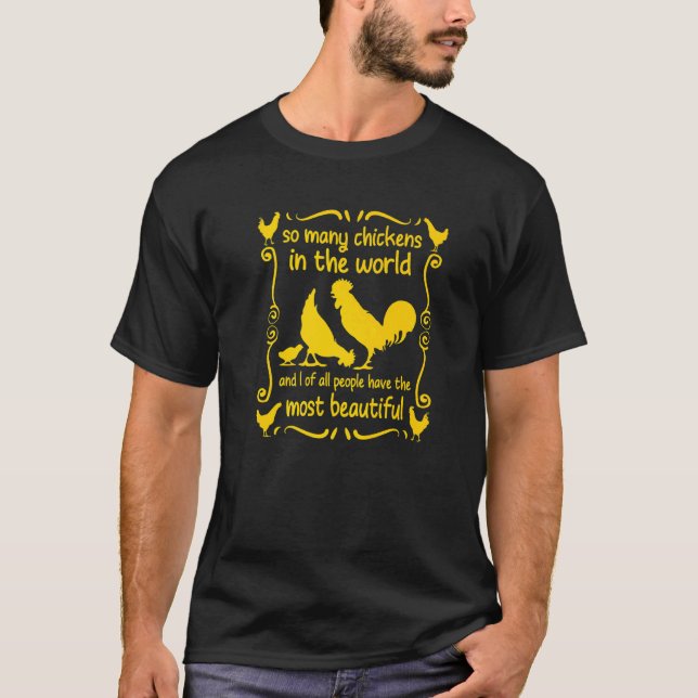 T-shirt Mes beaux poulets Élevage de volailles de poulet   (Devant)