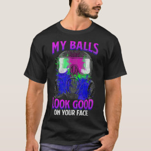 T-shirt Mes Boules Ont L'Air Bien Sur Votre Visage Drôle P
