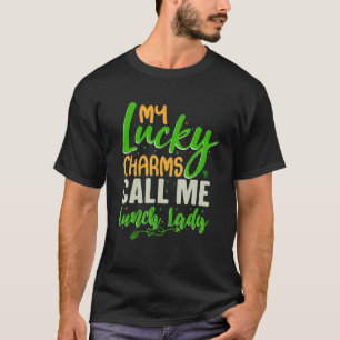 T-shirt Mes charmes chanceux m'appellent déjeuner dame St 