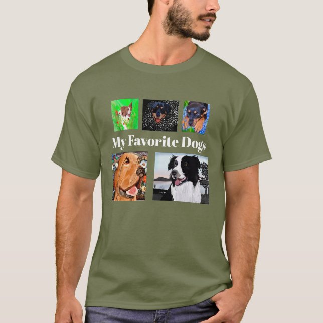 T-shirt Mes chiens préférés Créez votre propre 5 place (Devant)
