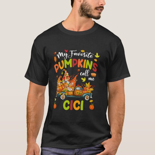 T-shirt Mes Citrouilles préférés M'Appelent Camion Cici Th (Devant)