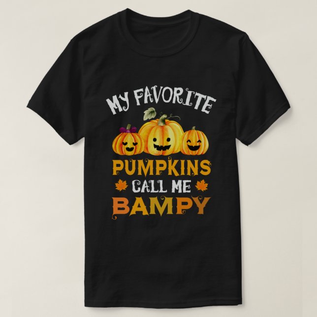 T-shirt Mes Citrouilles préférés m'appellent Bampy Funny H (Design devant)