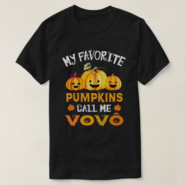 T-shirt Mes Citrouilles préférés m'appellent Vovo Funny Ha (Design devant)
