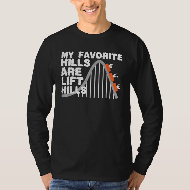 T-shirt Mes Collines Préférées Sont Lift Hills Roller Dess (Devant)
