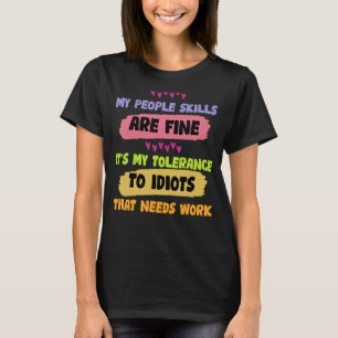 T-shirt Mes Compétences En Personnel Sont De Bons Sarcasti