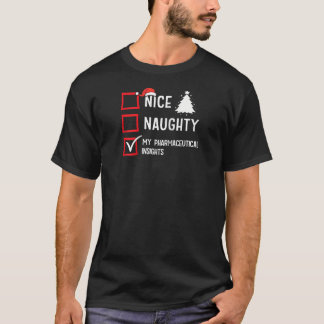 T-shirt Mes connaissances pharmaceutiques Nice Naughty Noë