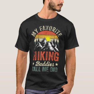 T-shirt Mes copains de randonnée préférés m'appellent Papa