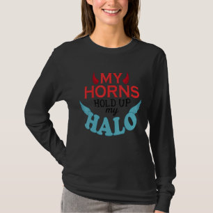 T-shirt Mes cornes tiennent mon halo