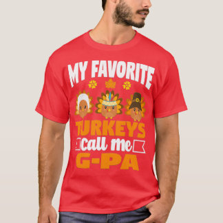 T-shirt Mes dindes préférées appelez-moi GPa Funny Fall Th