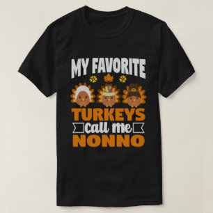 T-shirt Mes Dindons Favoris M'Appelent Non Thanksgiving 