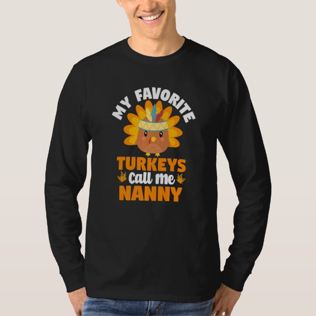 T-shirt Mes Dindons Préférés M'Appelent Nanny Fall Thanksg (Devant)