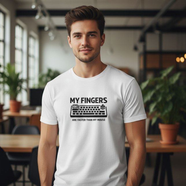 T-shirt Mes doigts sont plus rapides que ma souris - Techn (my fingers are faster than my mouse)