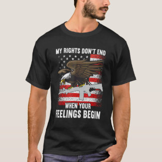 T-shirt Mes droits ne cessent pas là où vos sentiments com
