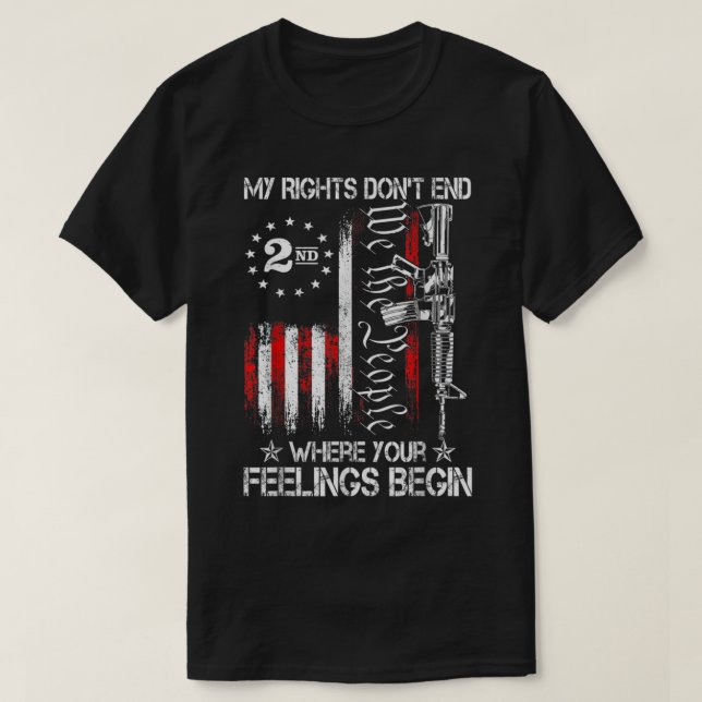 T-shirt Mes droits ne s'arrêtent pas là où vos sentiments  (Design devant)