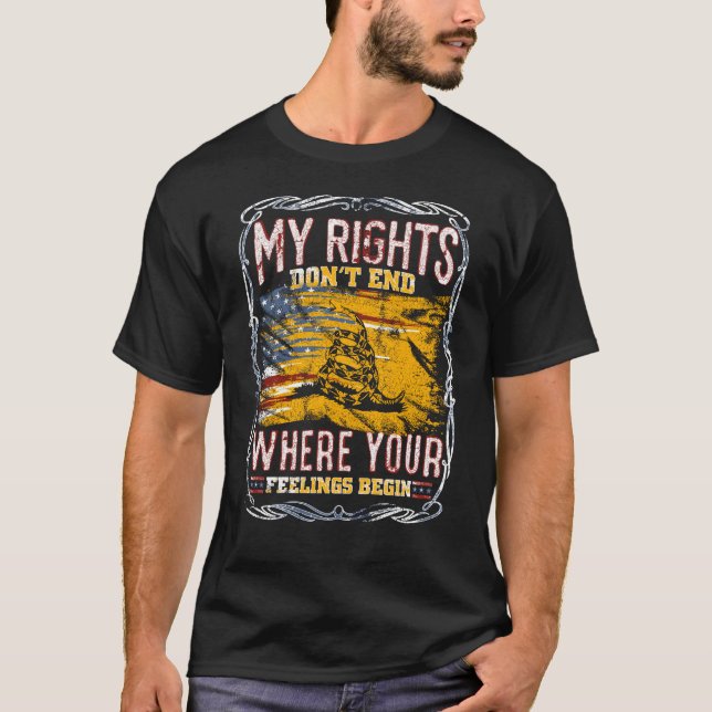 T-shirt mes droits ne s'arrêtent pas là où vos sentiments  (Devant)